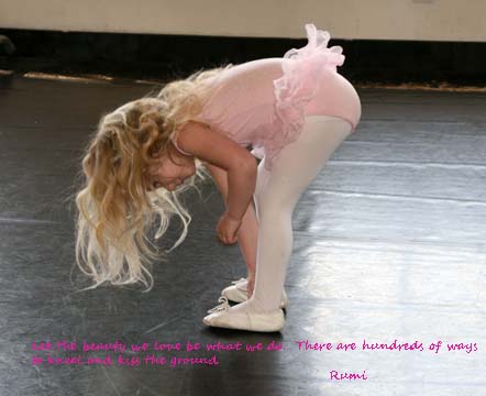 Let the beauty we love be what we do.  There are hundreds of ways to kneel and kiss the ground